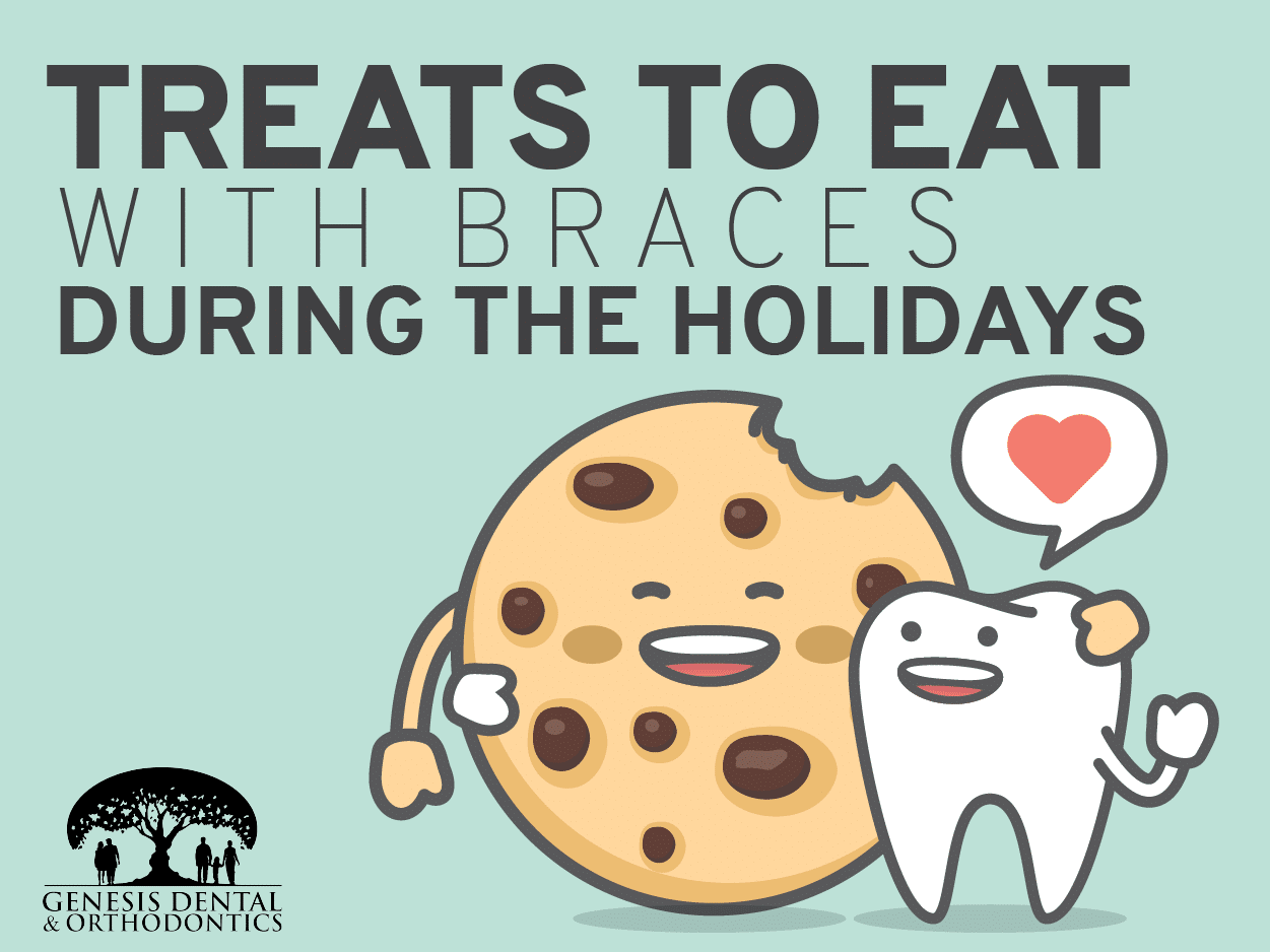 treats to eat with braces during the holidays graphic